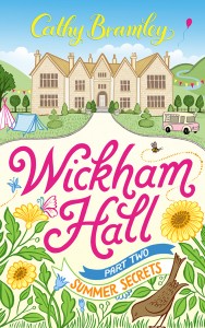Wickham Hall Part 2 Summer Secrets